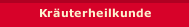Kräuterheilkunde