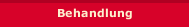 Behandlung
